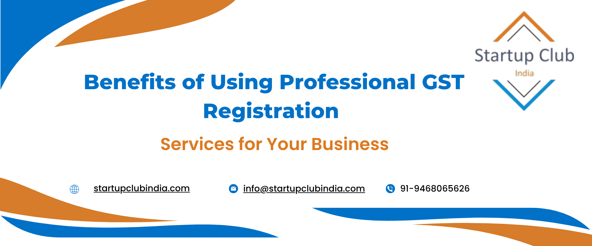 Benefits of Using Professional GST Registration Services for Your Business
