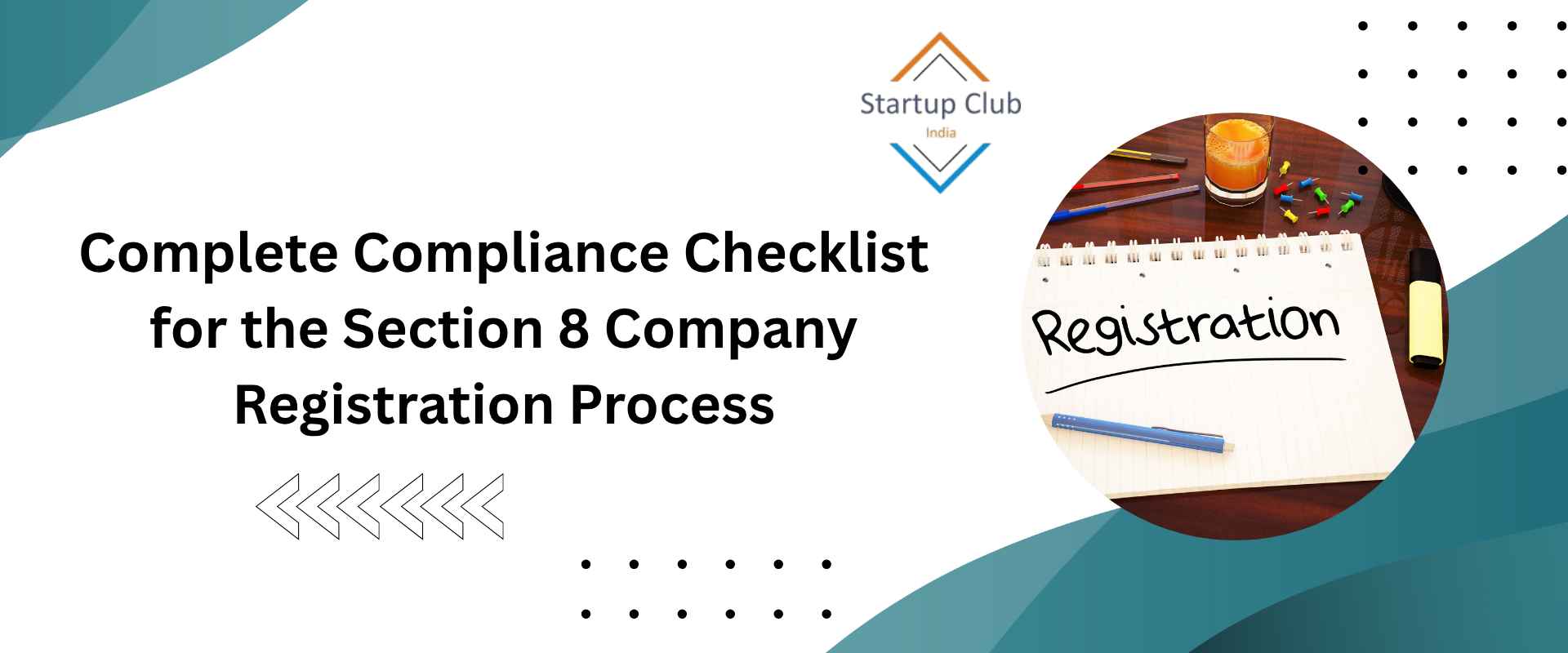Complete Compliance Checklist for the Section 8 Company Registration Process