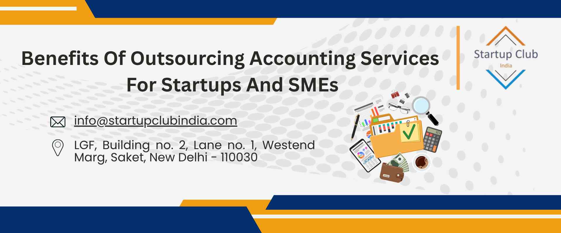 Benefits of Outsourcing Accounting Services for Startups and SMEs
