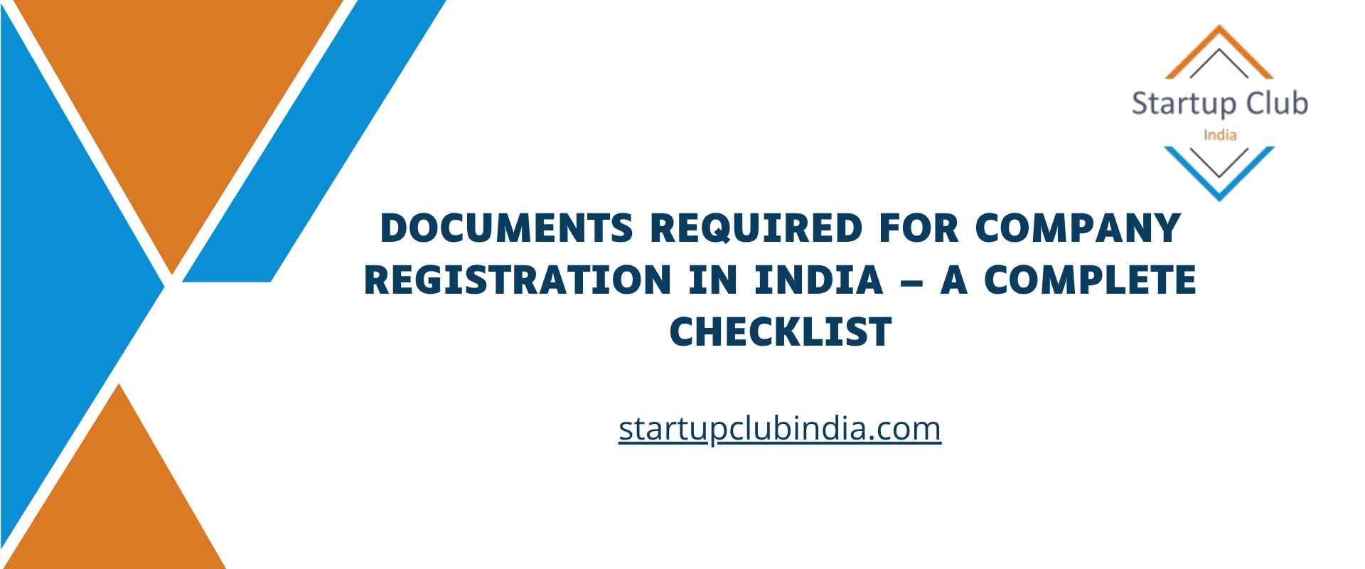 Documents Required for Company Registration in India – A Complete Checklist